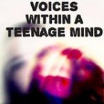 Voices Within A Teenage Mind 2