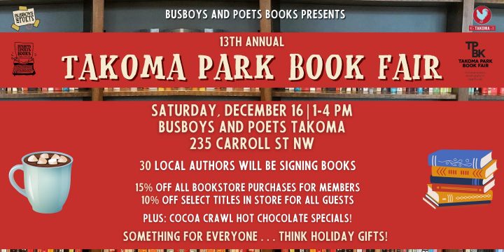 Promotional banner for Takoma Park Book Fair at Busboys & Poets Takoma